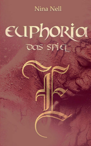 Euphoria  Das Spiel: Das SpieleHandbuch zu Euphoria, dem Spiel der Gtter (German Edition),Used