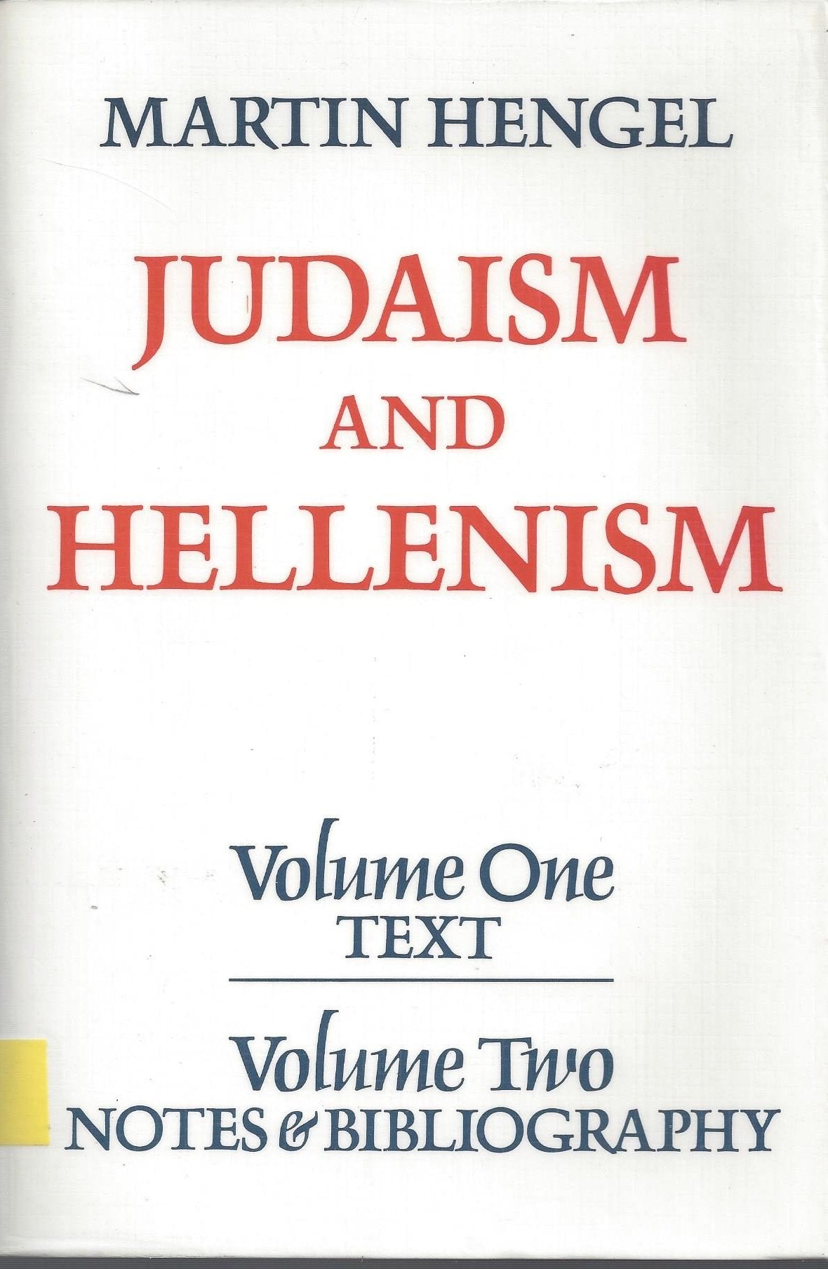 Judaism and Hellenism: Studies in their encounter in Palestine during the Early Hellenistic Period (Vols. 1 & 2),Used
