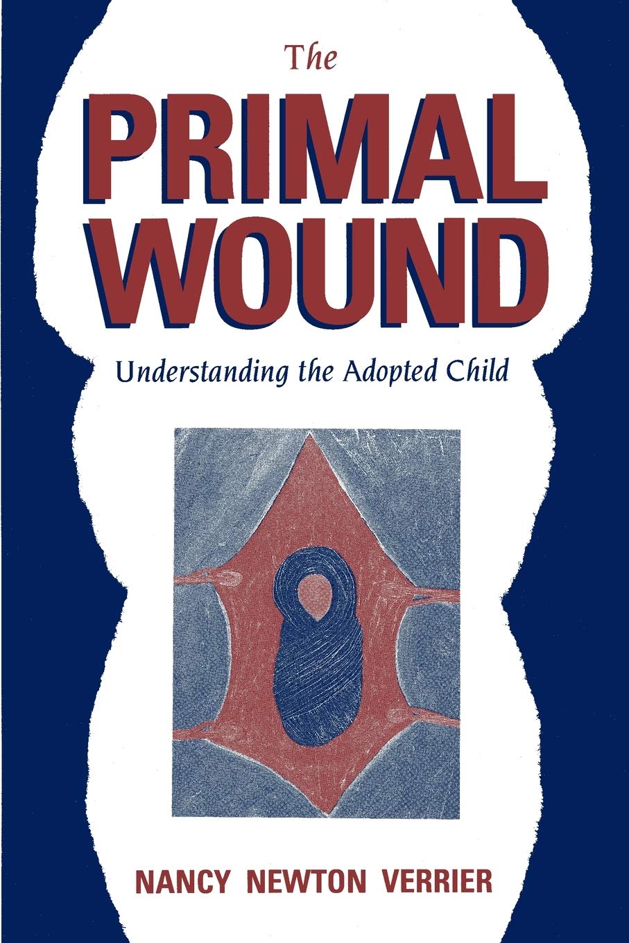 The Primal Wound,New
