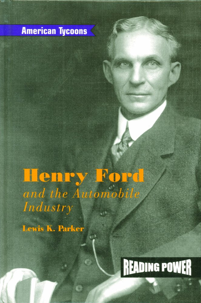 Henry Ford and the Automobile Industry (American Tycoons),Used