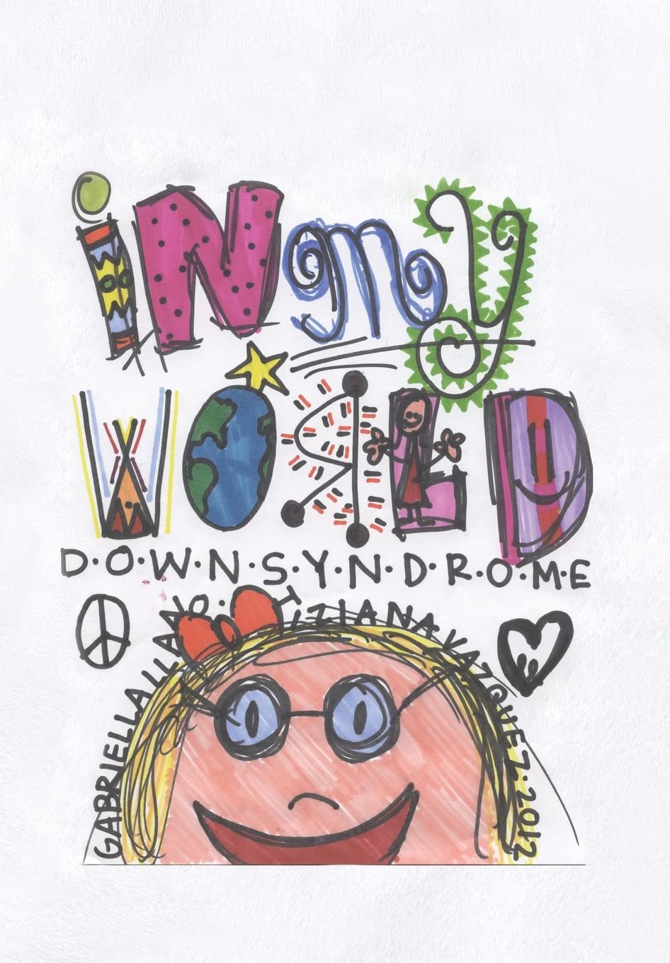 In My World: Down Syndrome,Used