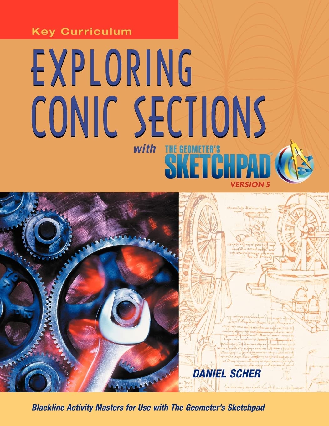 The Geometer'S Sketchpad, Exploring Conic Sections (Sketchpad Activity Modules),Used