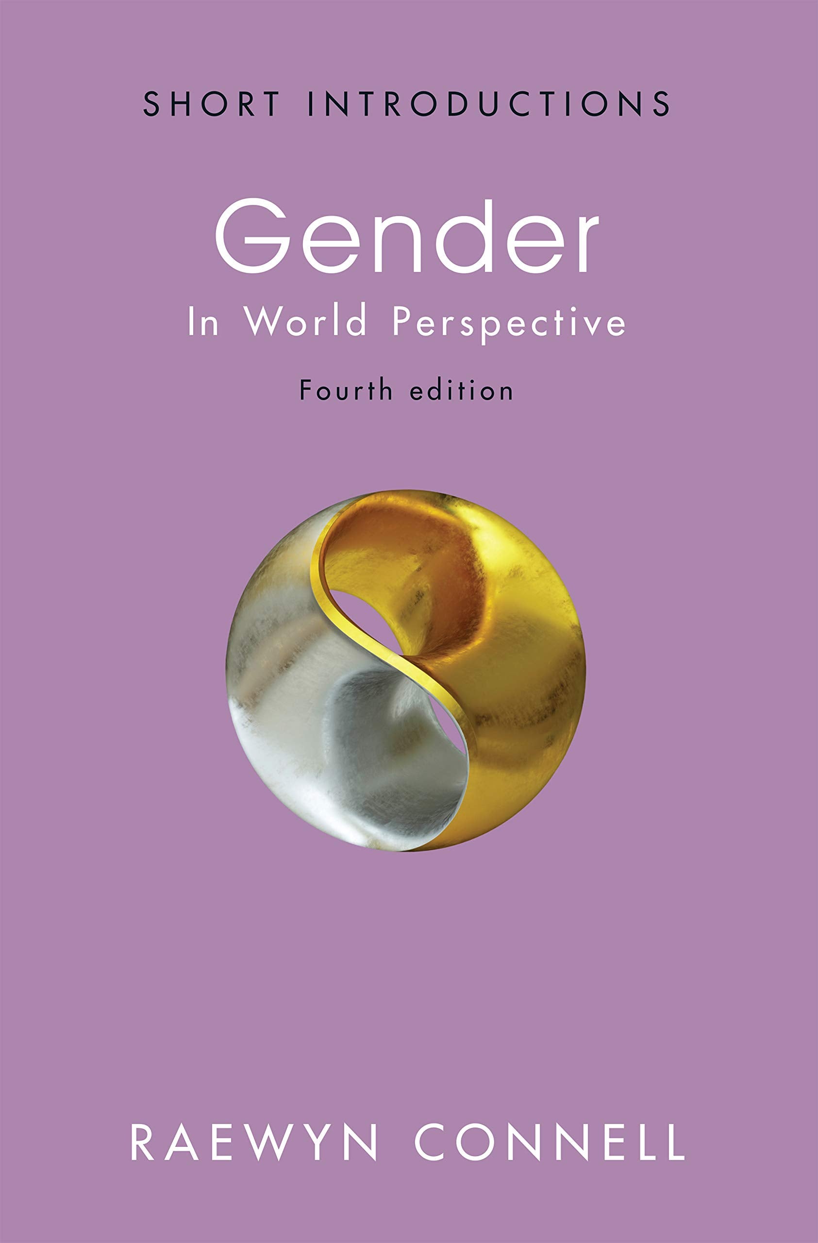 Gender: In World Perspective (Short Introductions)