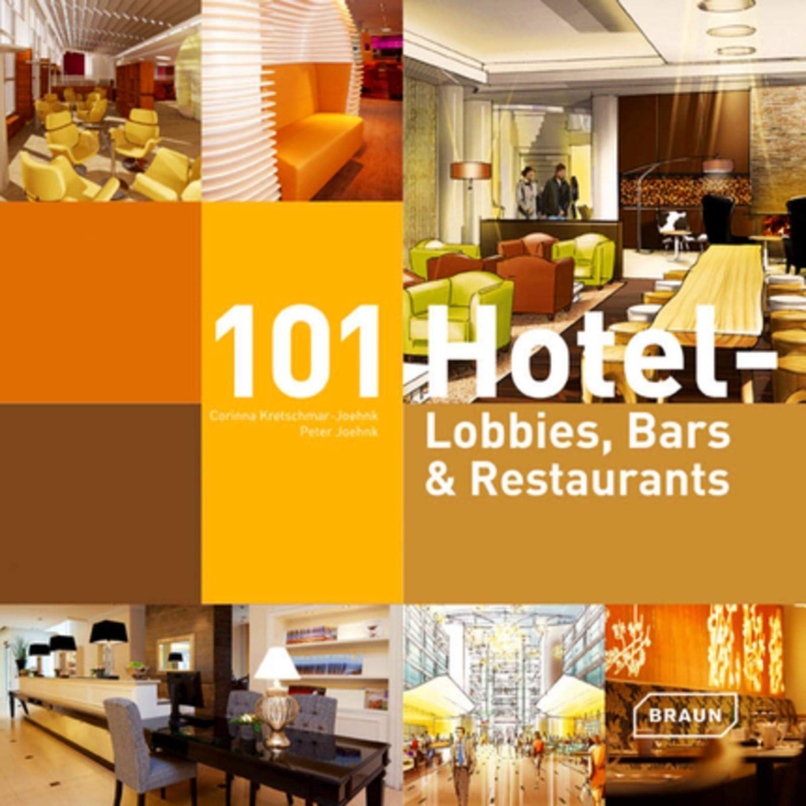 101 Hotel Lobbies, Bars & Restaurants,Used