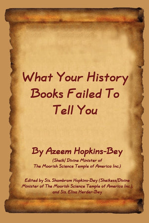 What Your History Books Failed To Tell You,Used