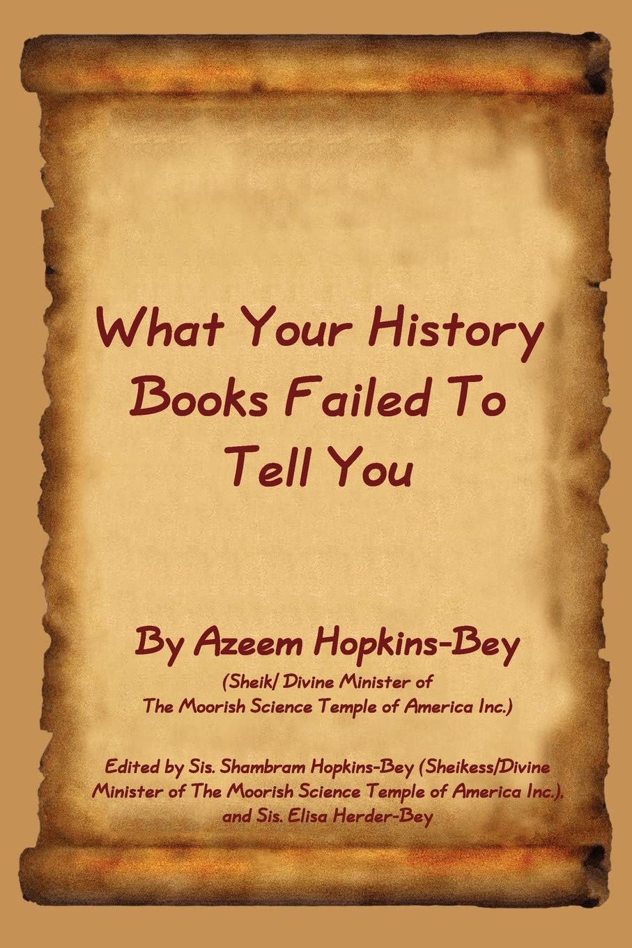 What Your History Books Failed To Tell You,Used