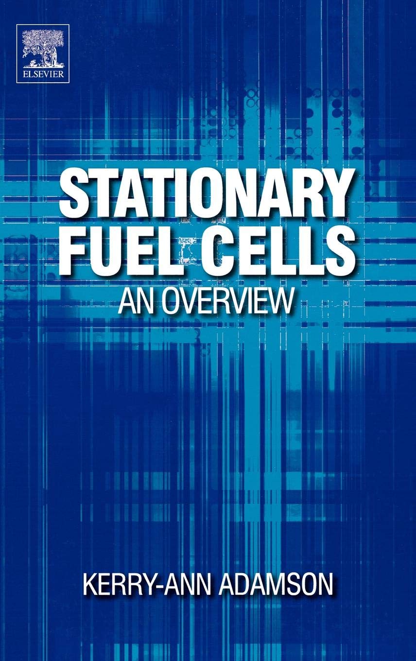 Stationary Fuel Cells: An Overview,New