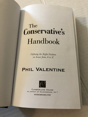 The Conservative's Handbook: Defining the Right Position on Issues from A to Z,Used