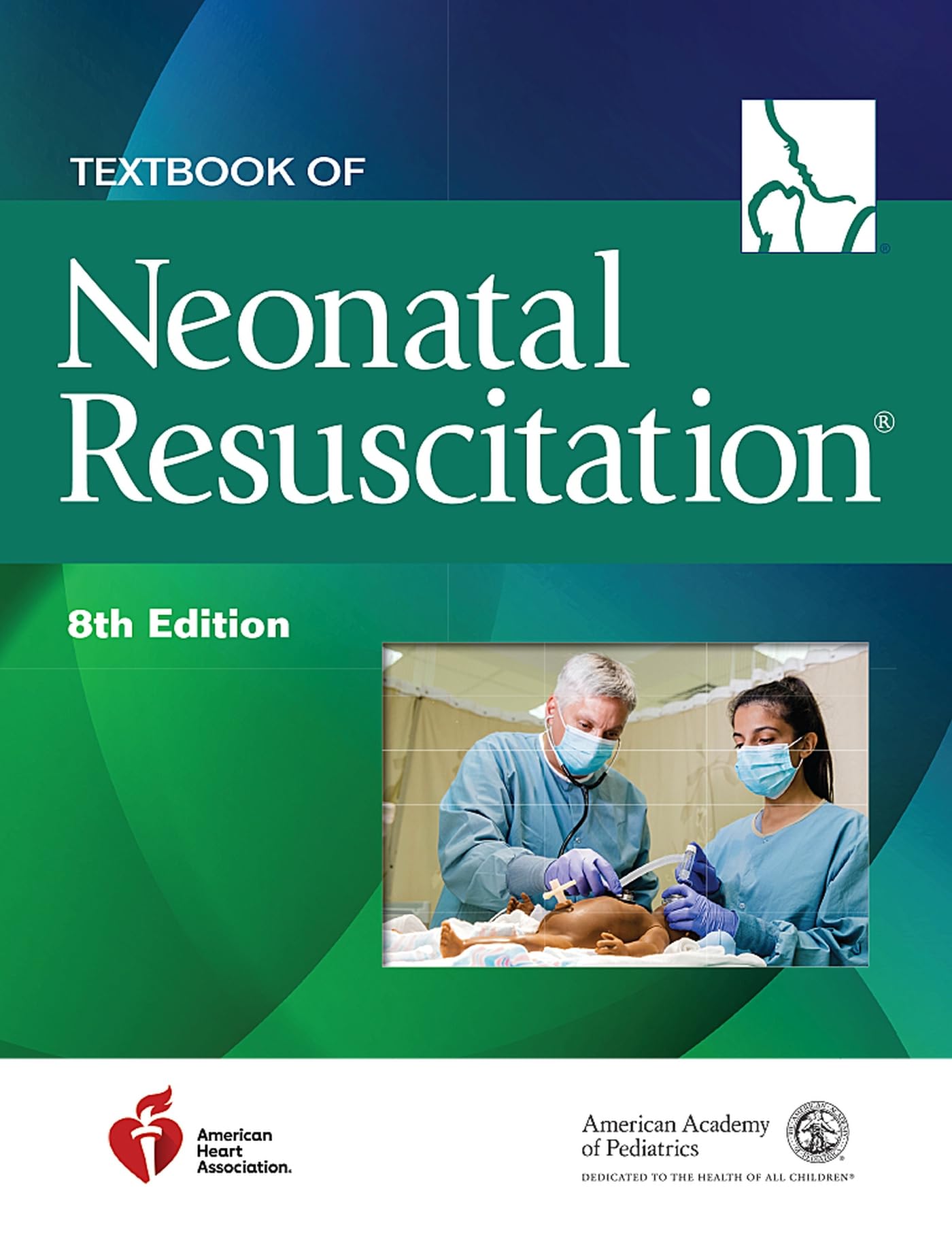 Textbook of Neonatal Resuscitation (NRP),New
