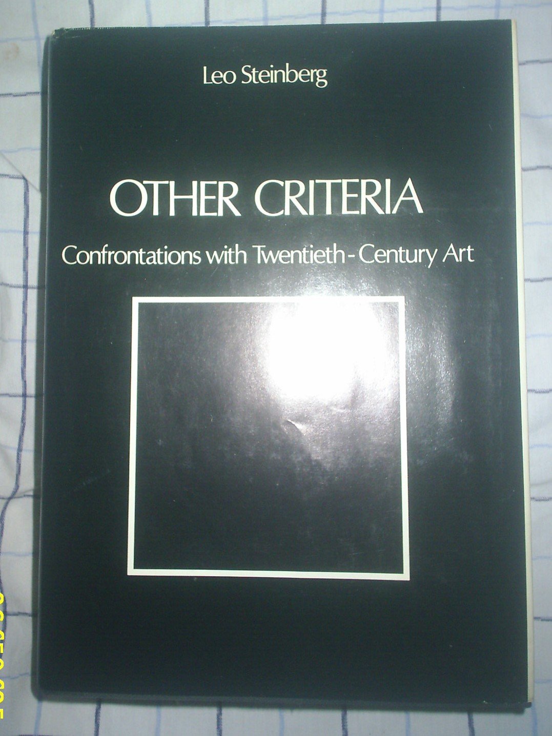 Other Criteria: Confrontations with TwentiethCentury Art,Used