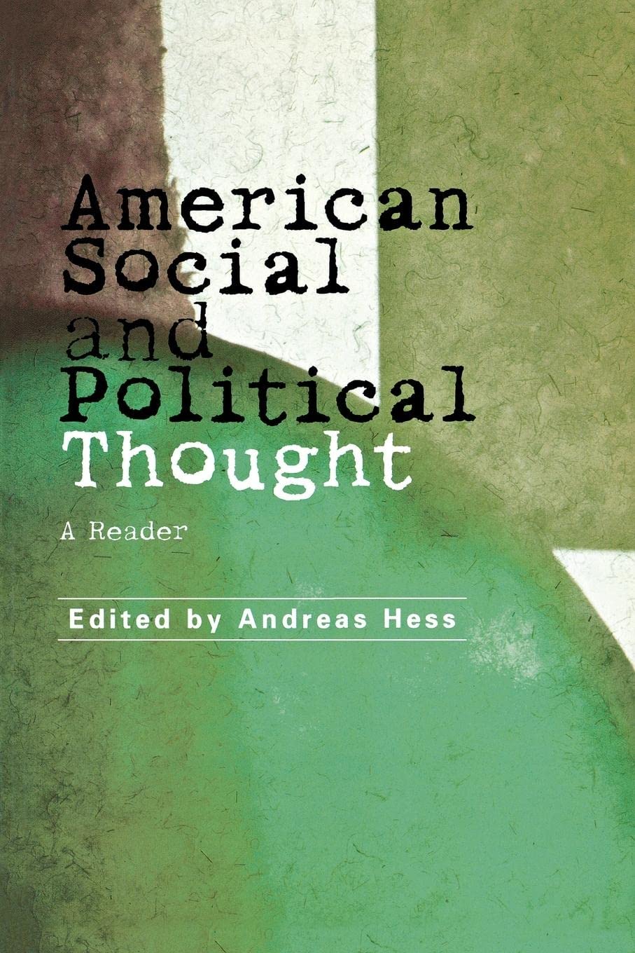 American Social and Political Thought: A Concise Introduction,Used