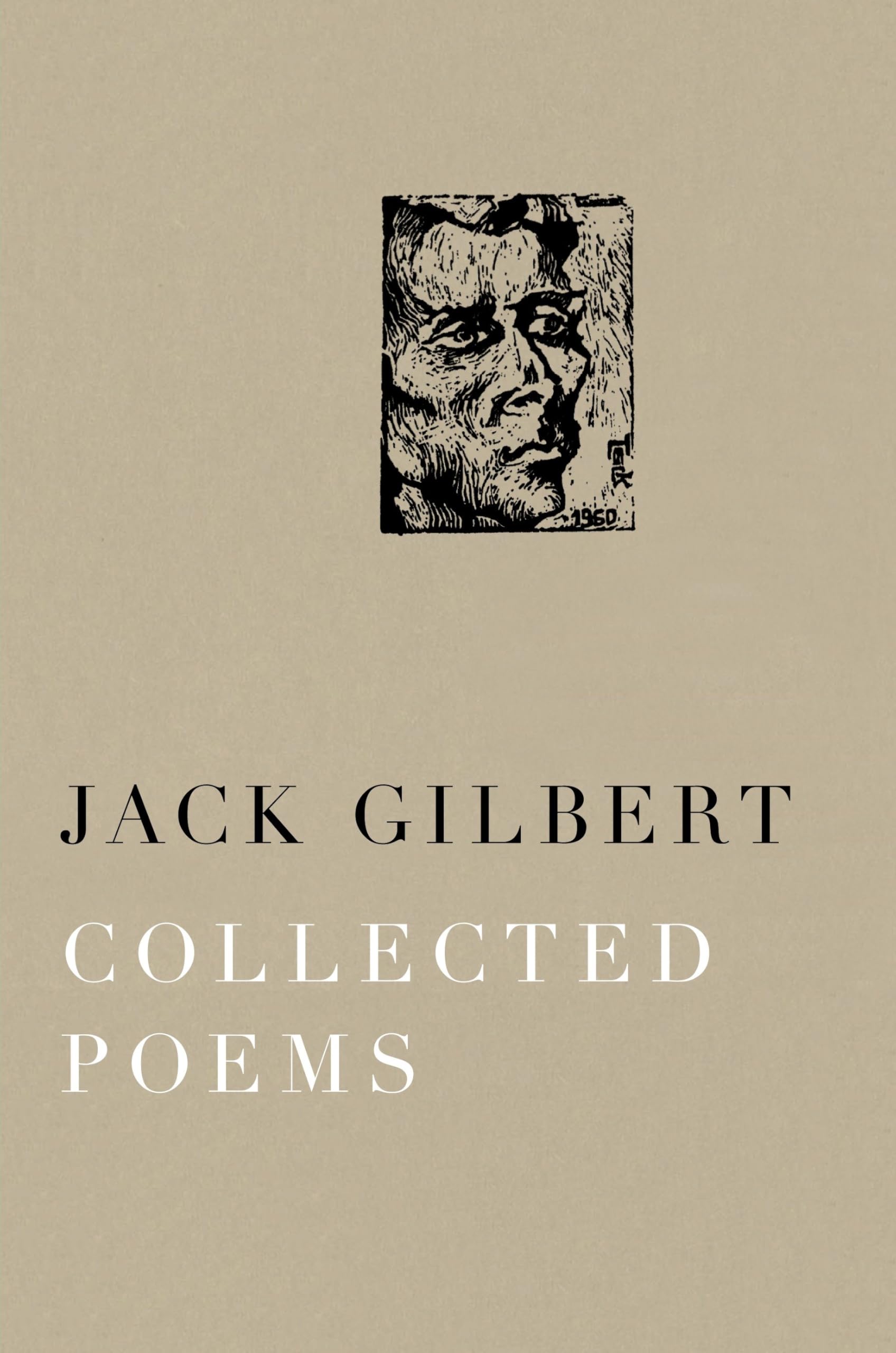 Collected Poems of Jack Gilbert,Used