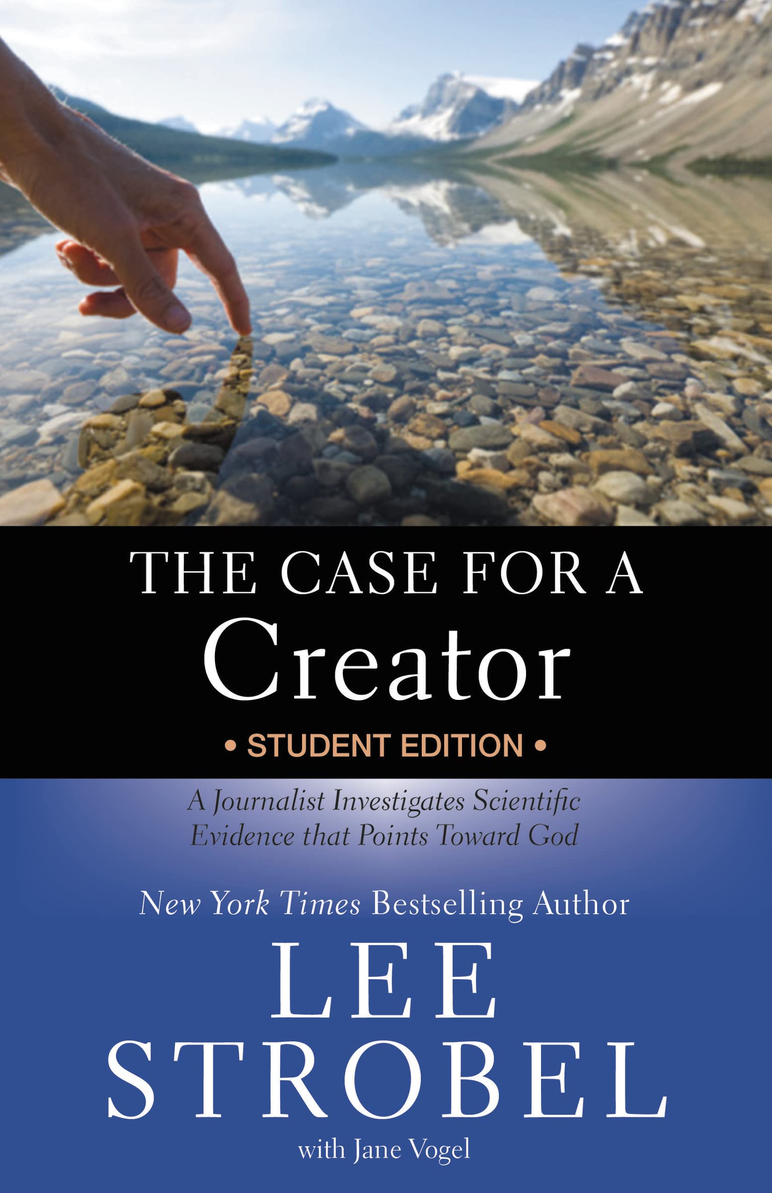 The Case for a Creator Student Edition: A Journalist Investigates Scientific Evidence that Points Toward God (Case for  Series f,Used
