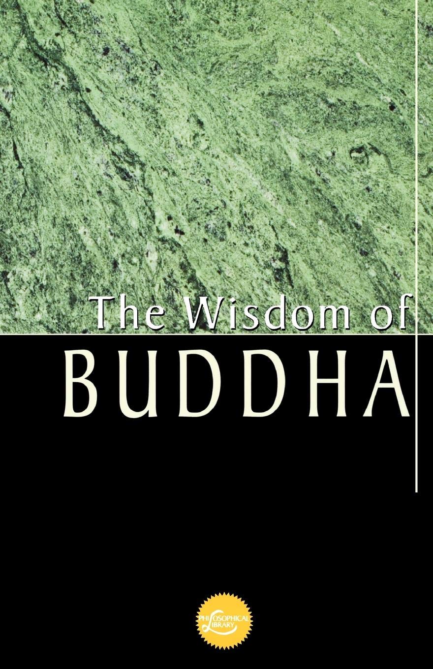 The Wisdom Of Buddha (Wisdom Library),New