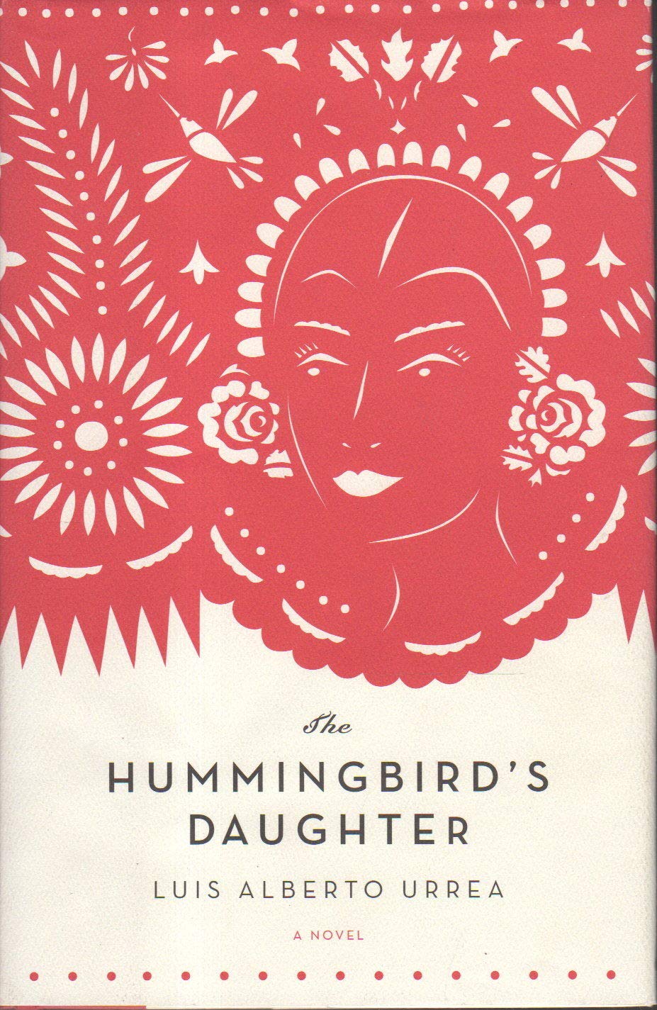 The Hummingbird's Daughter: A Novel,New