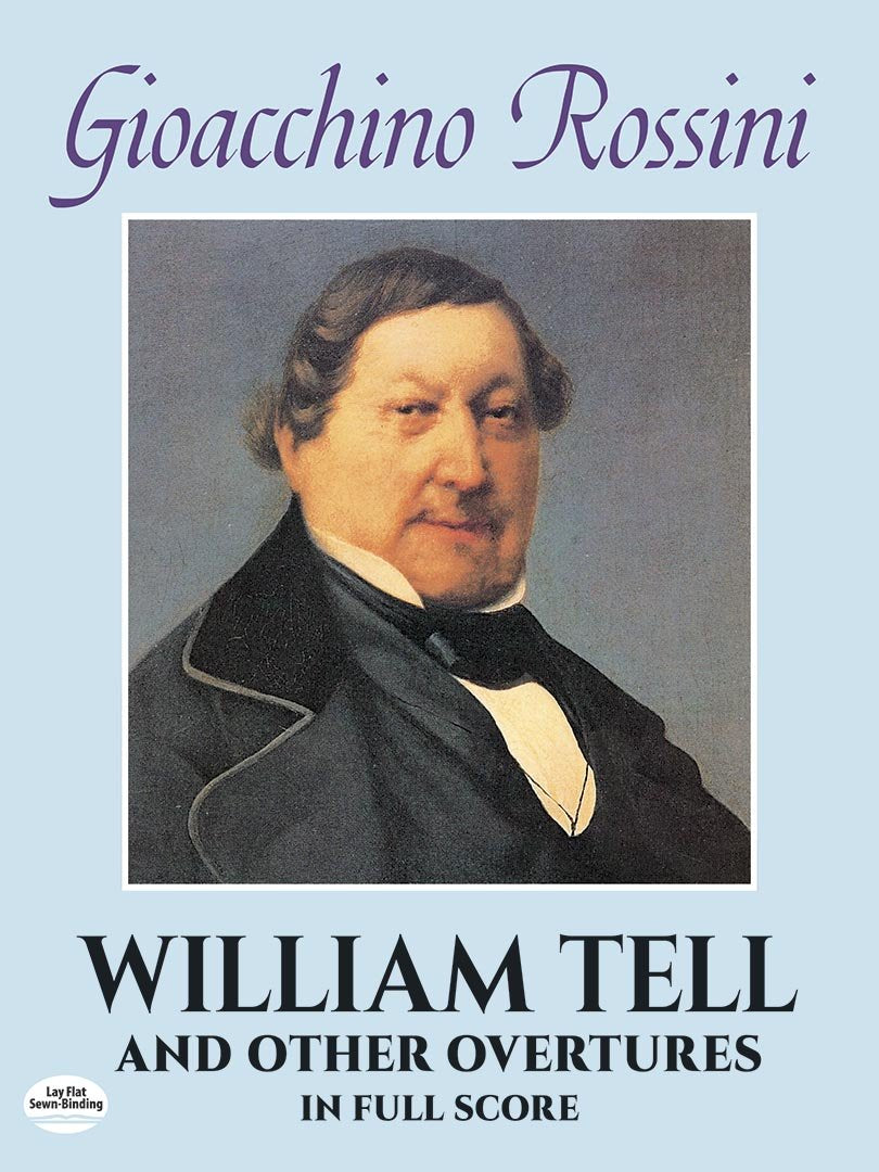 William Tell and Other Overtures in Full Score (Dover Music Scores),Used