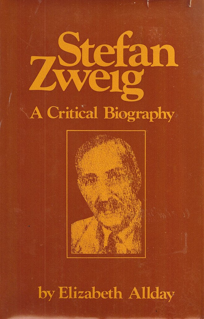 Stefan Zweig: A Critical Biography,Used