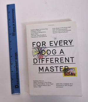 Katerina Seda: For Every Dog a Different Master (Tranzit),New