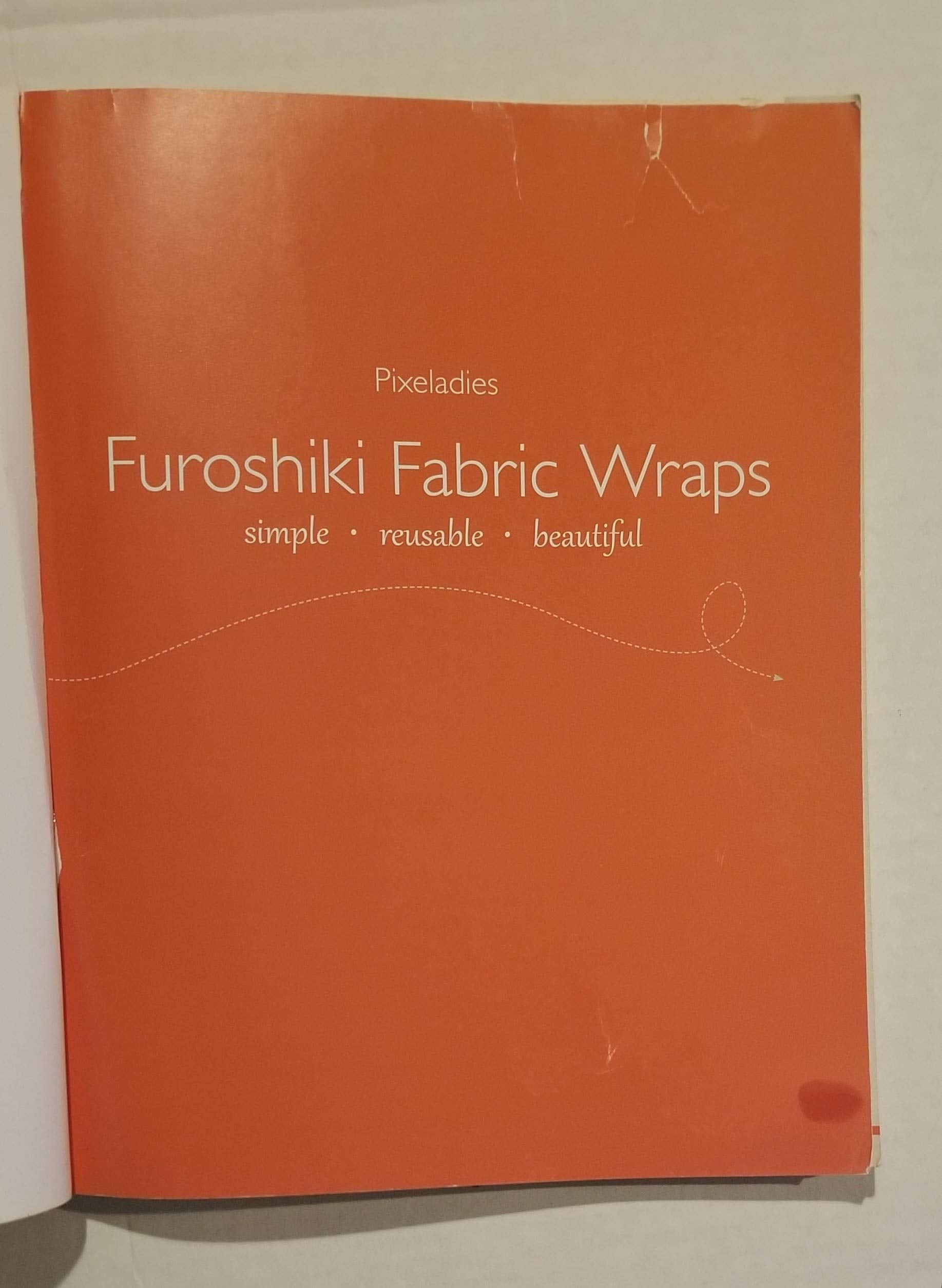 Furoshiki Fabric Wraps: Simple  Reusable  Beautiful,Used