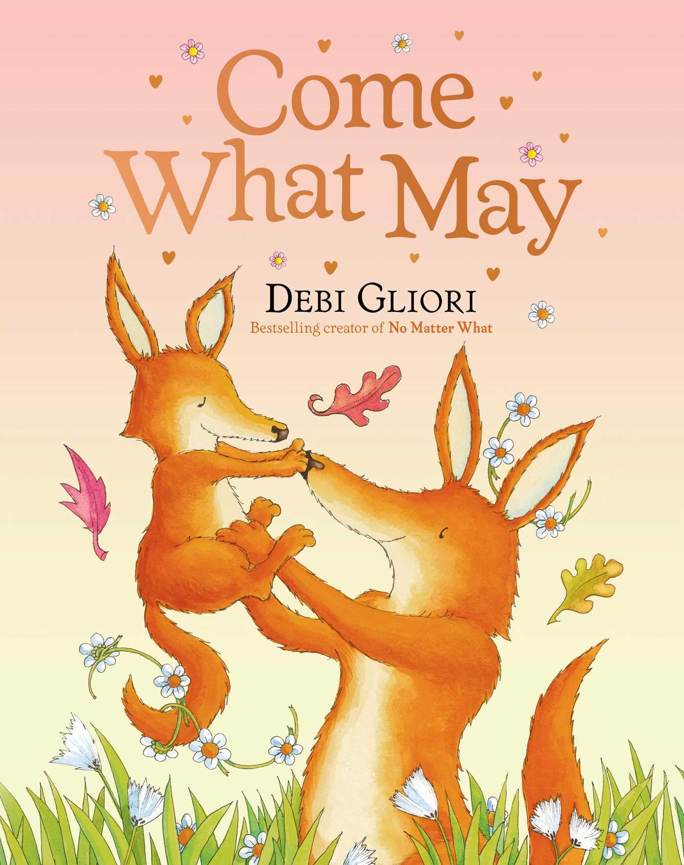 Come What May