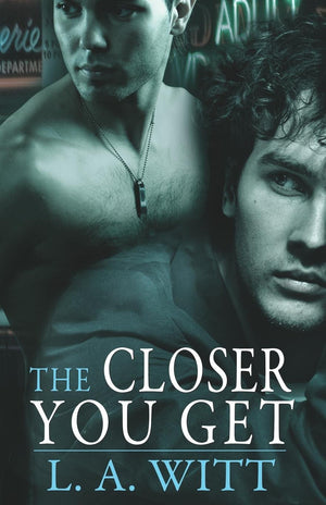 The Closer You Get
