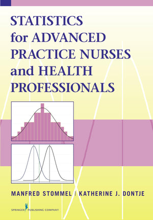 Statistics for Advanced Practice Nurses and Health Professionals,Used