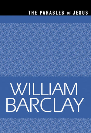The Parables Of Jesus (The William Barclay Library),Used