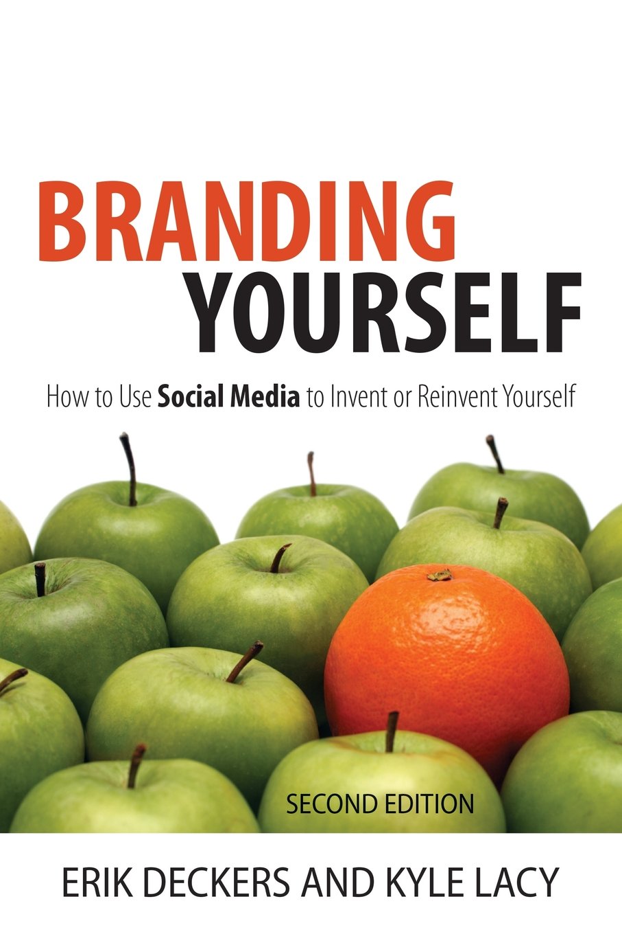 Branding Yourself: How to Use Social Media to Invent or Reinvent Yourself (2nd Edition) (Que BizTech),Used