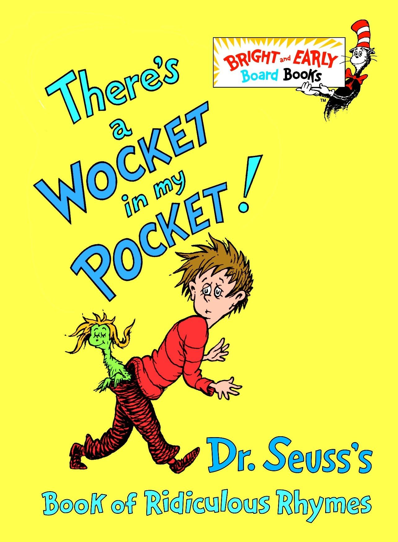 There's a Wocket in My Pocket! (Dr. Seuss's Book of Ridiculous Rhymes),Used