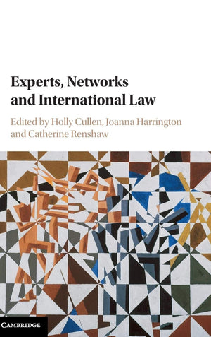 Experts, Networks and International Law,Used