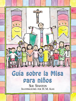 Gua Sobre La Misa Para Nios (Child'S Guide To The Mass),Used