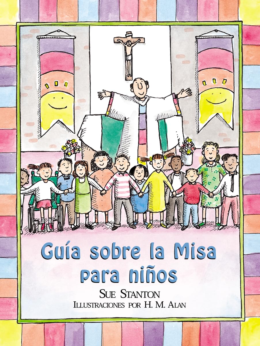 Gua Sobre La Misa Para Nios (Child'S Guide To The Mass),Used