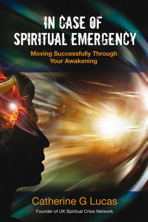 In Case of Spiritual Emergency: Moving Successfully Through Your Awakening,Used