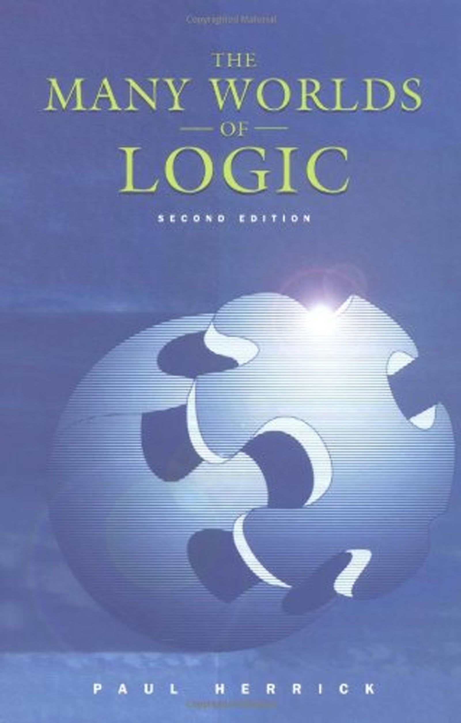 The Many Worlds of Logic,Used