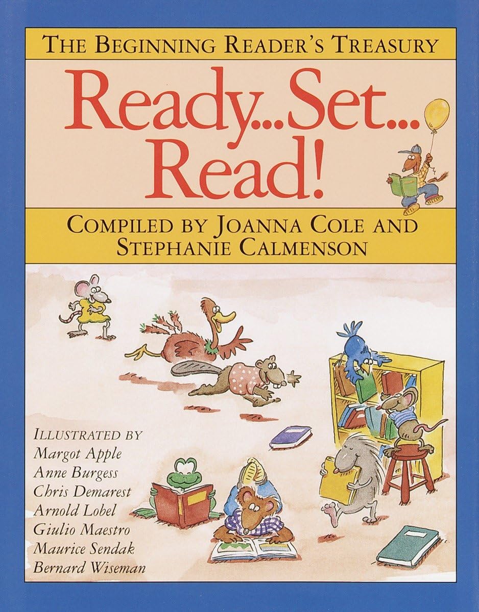Ready, Set, Read!: The Beginning Reader'S Treasury