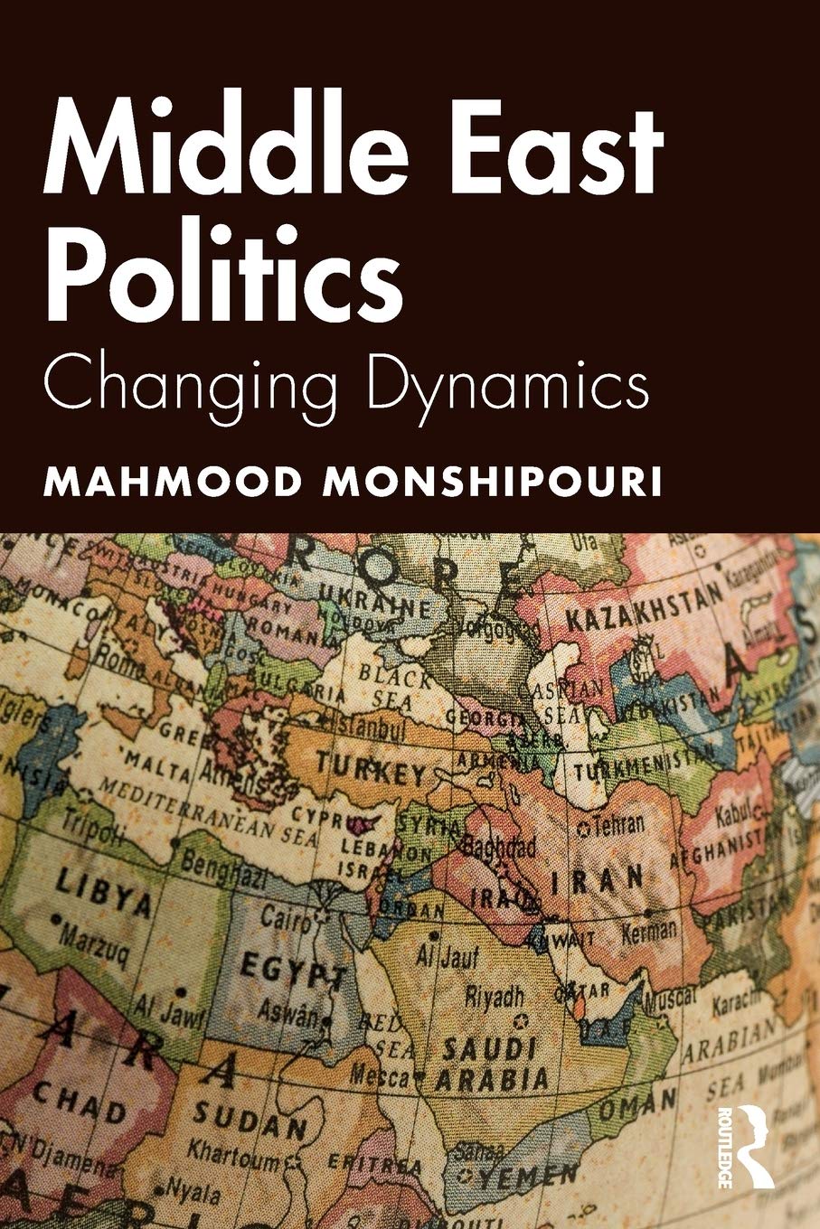 Middle East Politics: Changing Dynamics,Used