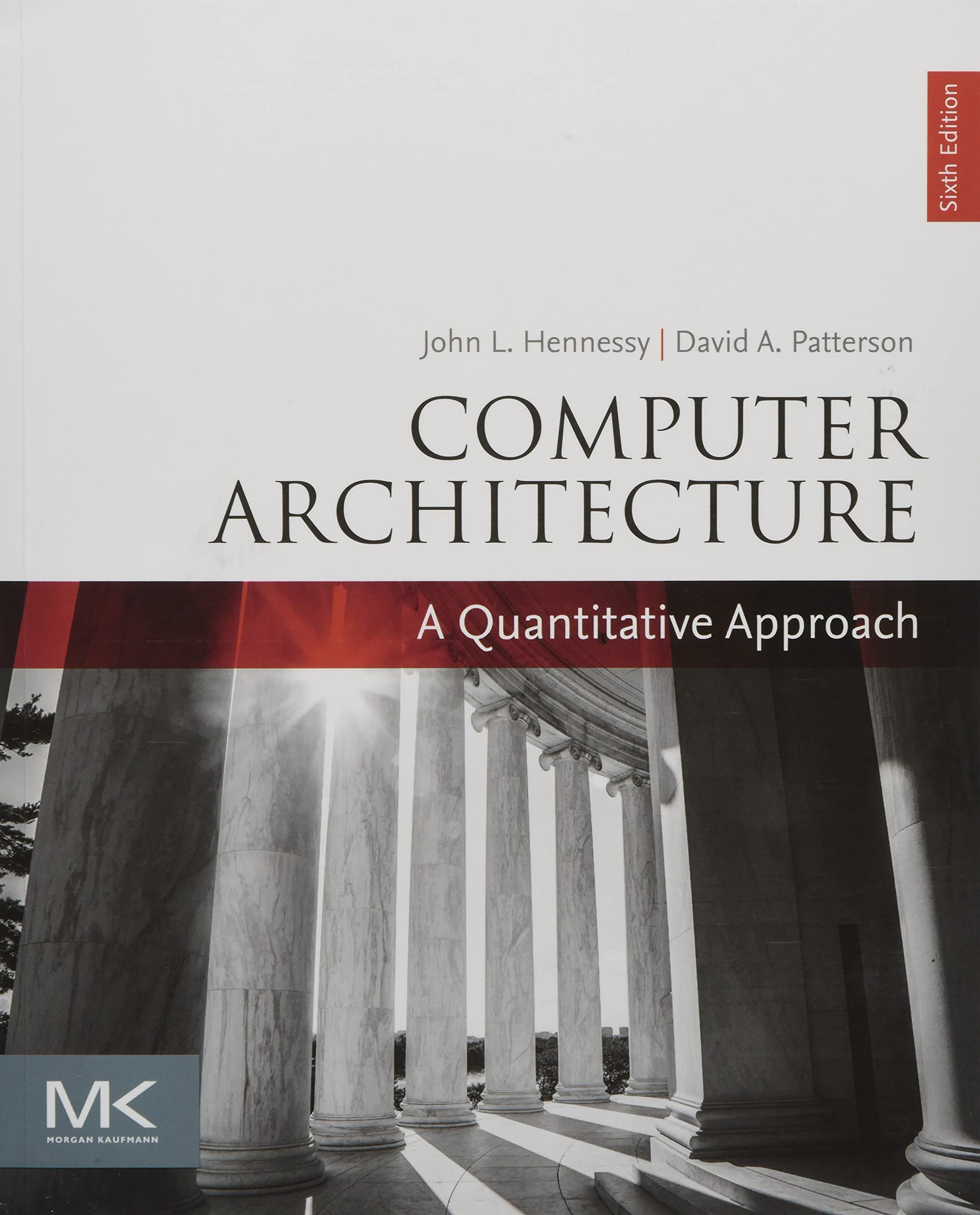 Computer Architecture: A Quantitative Approach (The Morgan Kaufmann Series in Computer Architecture and Design),Used