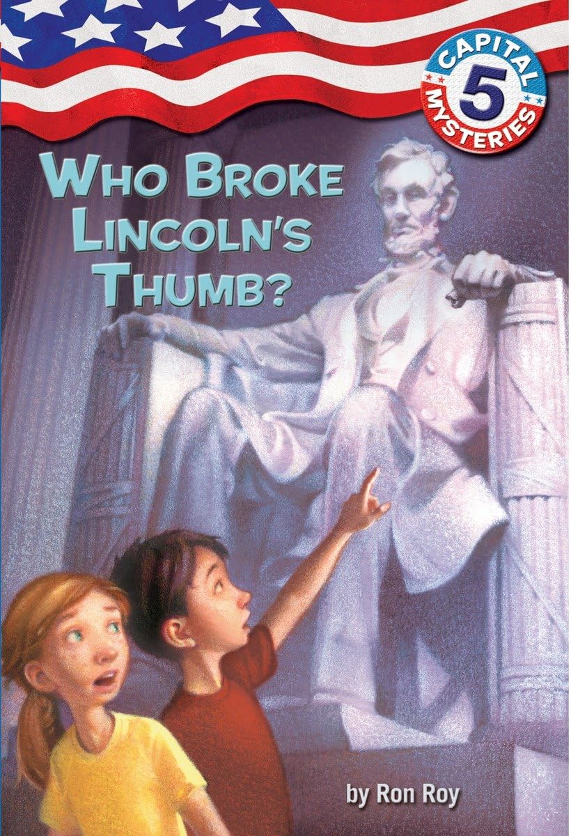 Capital Mysteries #5: Who Broke Lincoln's Thumb?,Used