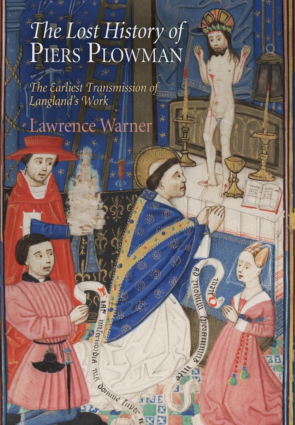 The Lost History Of 'Piers Plowman': The Earliest Transmission Of Langland'S Work (The Middle Ages Series),New