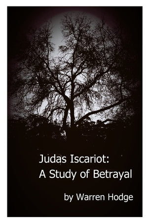 Judas Iscariot: A Study of Betrayal,Used
