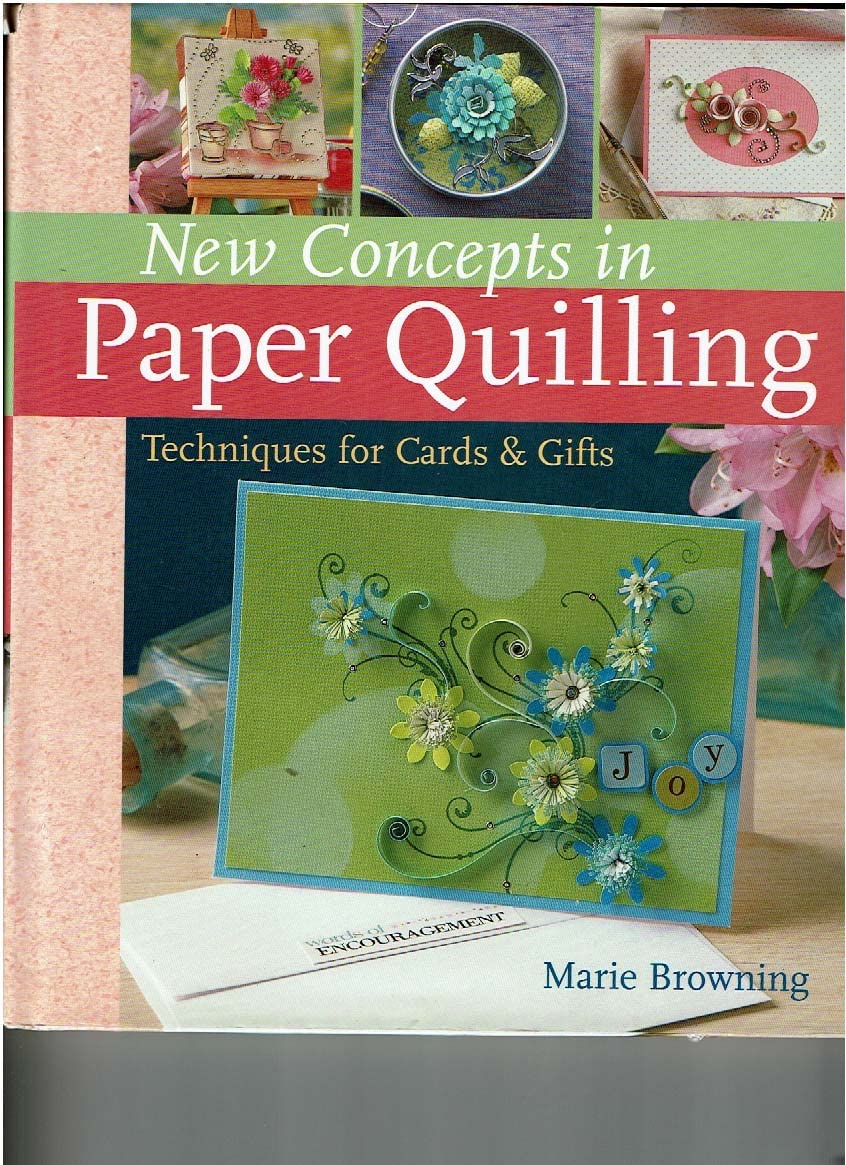 New Concepts in Paper Quilling: Techniques for Cards & Gifts,Used
