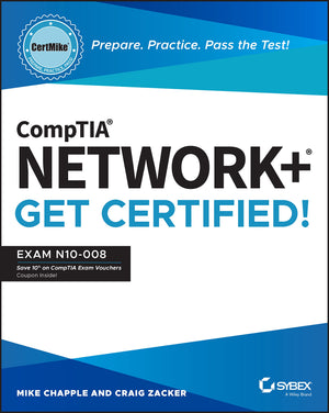 CompTIA Network+ CertMike: Prepare. Practice. Pass the Test! Get Certified!: Exam N10008 (CertMike Get Certified),Used
