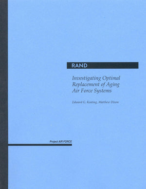 Investigating Optimal Replacement of Aging Air Force Systems,Used