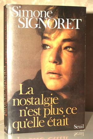 La nostalgie n'est plus ce qu'elle etait (French Edition),Used