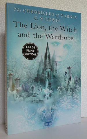 Lion, the Witch and the Wardrobe Large Print, The,Used