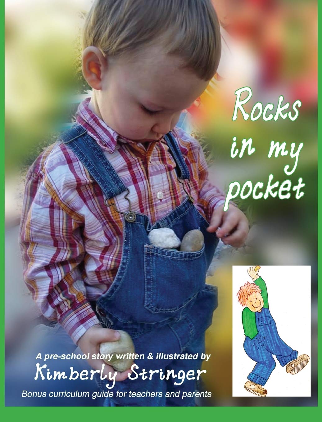 Rocks In My Pocket: A PreSchool Story,Used