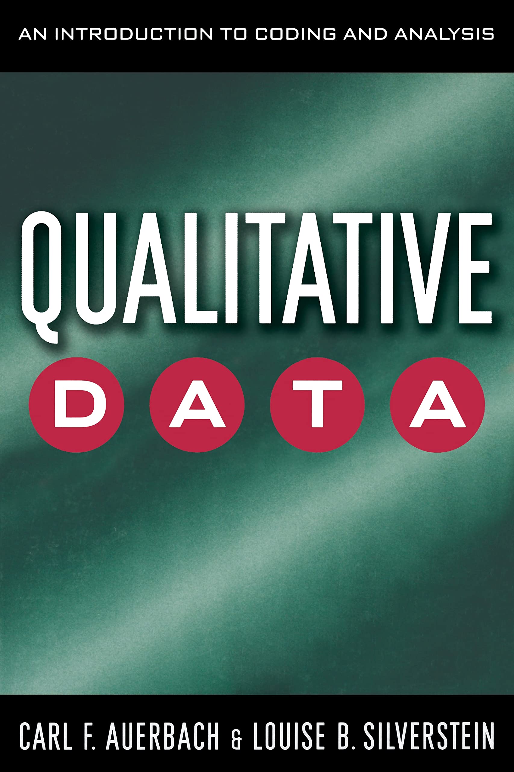 Qualitative Data: An Introduction to Coding and Analysis (Qualitative Studies in Psychology),New
