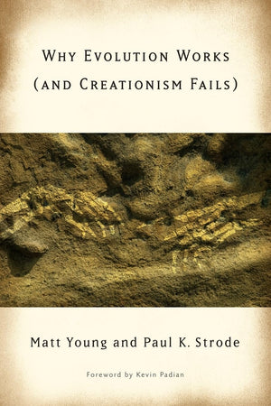 Why Evolution Works (And Creationism Fails),Used