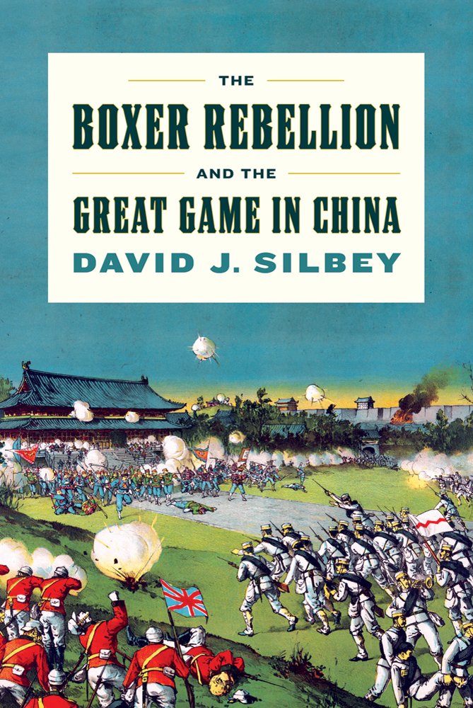 The Boxer Rebellion and the Great Game in China,Used