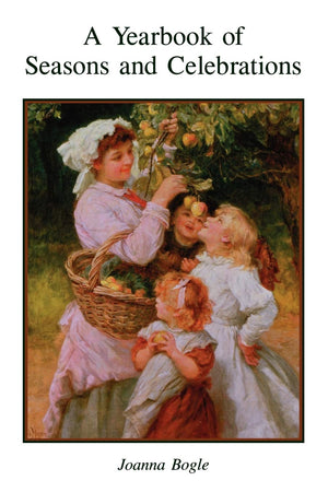 A Yearbook of Seasons and Celebrations,Used